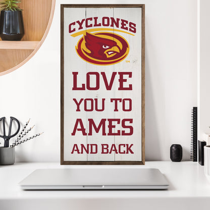 Love You To Iowa State University And Back