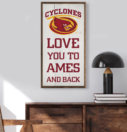 Love You To Iowa State University And Back