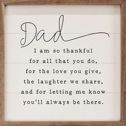 Dad I Am So Thankful White