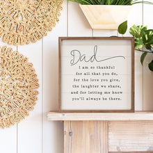 Dad I Am So Thankful White