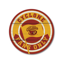 Fans Only Flag Iowa State University Circle