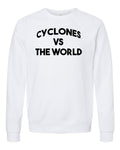 Cyclones vs The World White Out Crewneck