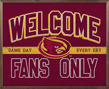 Welcome Fans Only Iowa State University