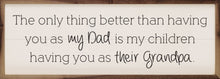My Dad Their Grandpa White
