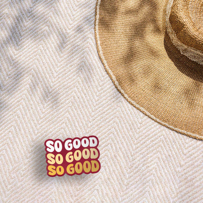 Ames Iowa So Good Sticker - Cute Midwest Decals