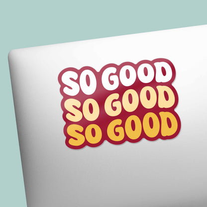 Ames Iowa So Good Sticker - Cute Midwest Decals