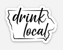 Drink Local Iowa Sticker